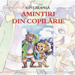 Amintiri din copilarie-Ion Creanga